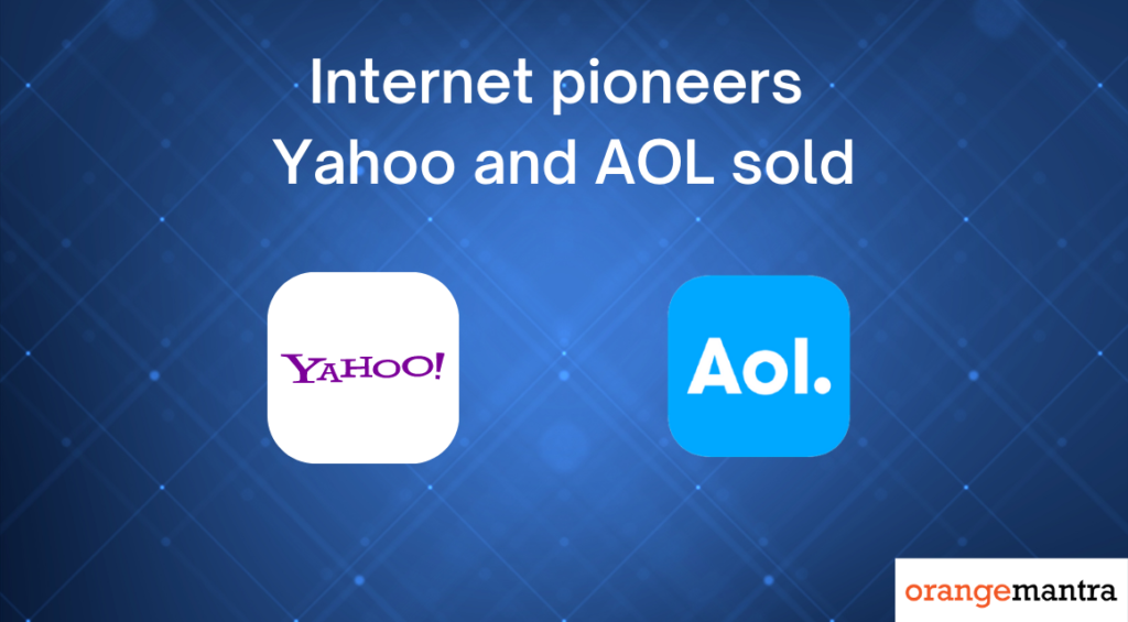 Verizon Sells Early Internet Pioneers Yahoo and AOL for $5 Billion