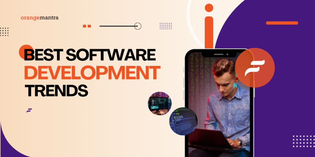 Software development trends