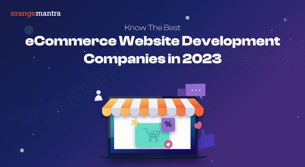 eCommerce Website development companies in Indi