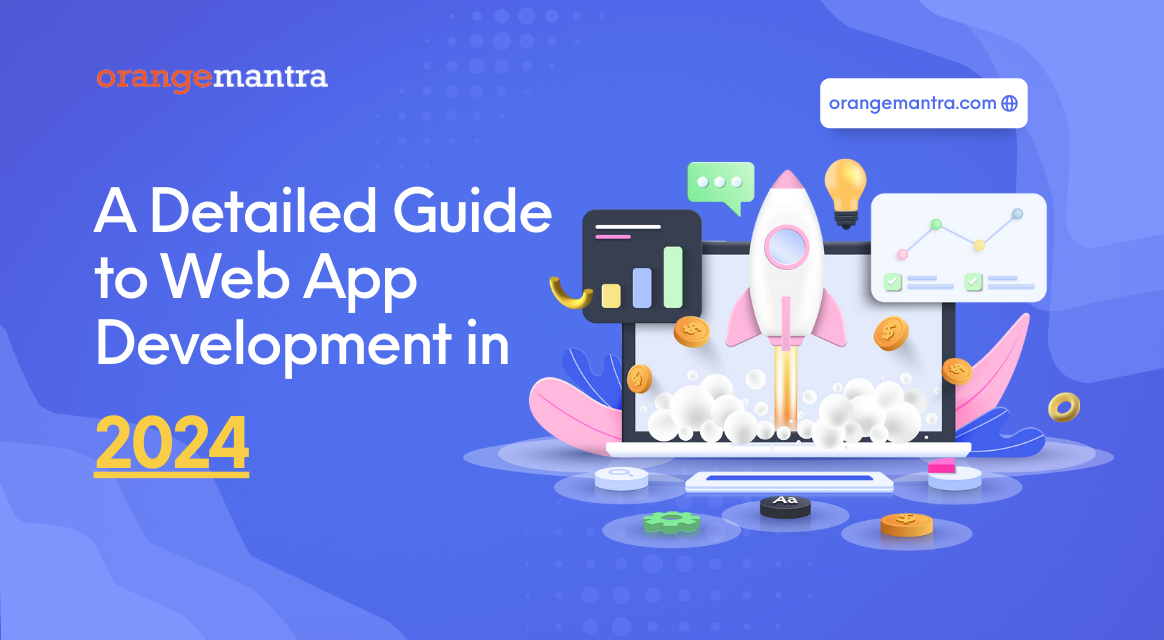 Web app development: the ultimate guide for 2023