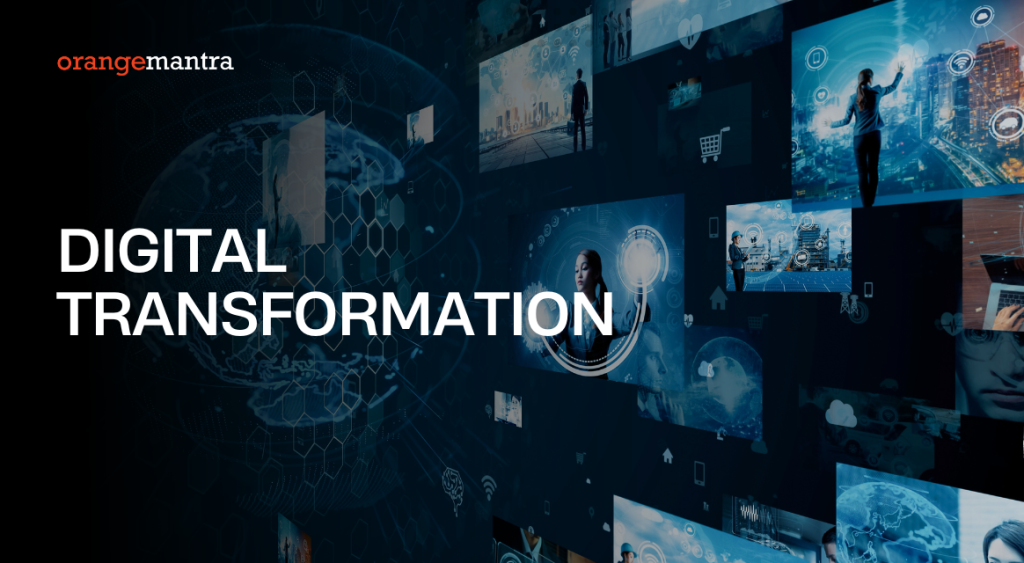 Digital Transformation