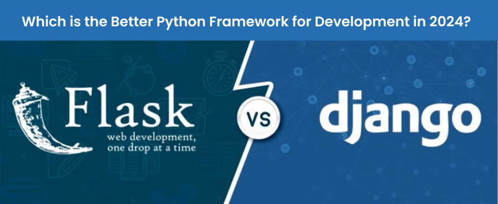 Flask vs Django