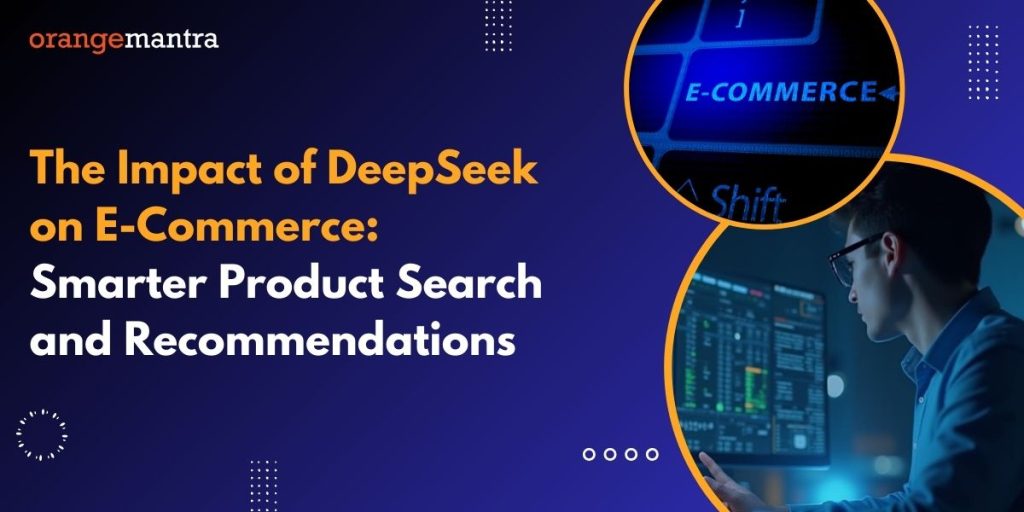 Impact Of DeepSeek on Ecommerce