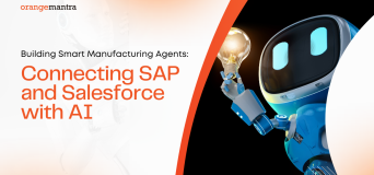 Building Smart Manufacturing Agents Connecting SAP and Salesforce with AI