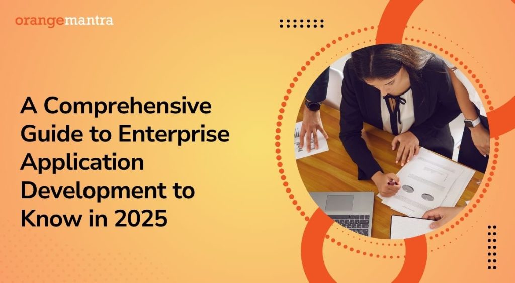 enterprise app development 2025