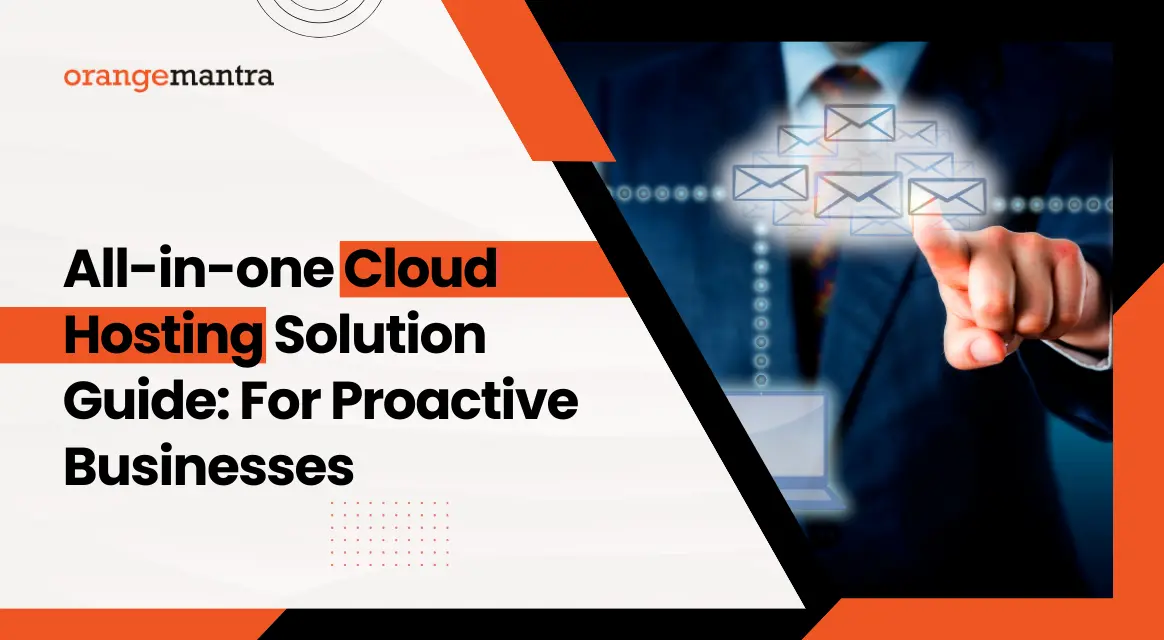 All in One Cloud Hosting Solution Guide for Proactive Businesses